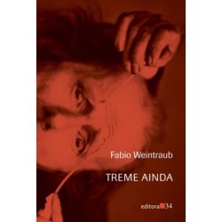 Treme ainda - Weintraub, Fabio (Autor)