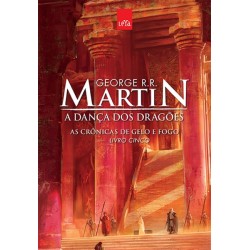 A DANCA DOS DRAGOES (EDICAO LEYA) - George R. R. Martin