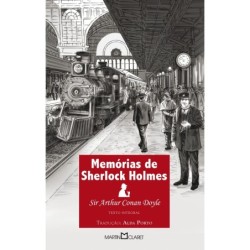 Memórias de Sherlock Holmes - Coleção A Obra Prima de Cada Autor - Sir Arthur Conan Doyle