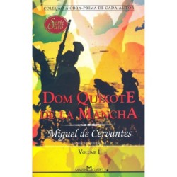 Dom Quixote de La Mancha - Vol.1 - Coleção A Obra-prima de Cada Autor - Miguel de Cervantes