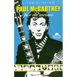 PAUL MCCARTNEY - POR ELE MESMO