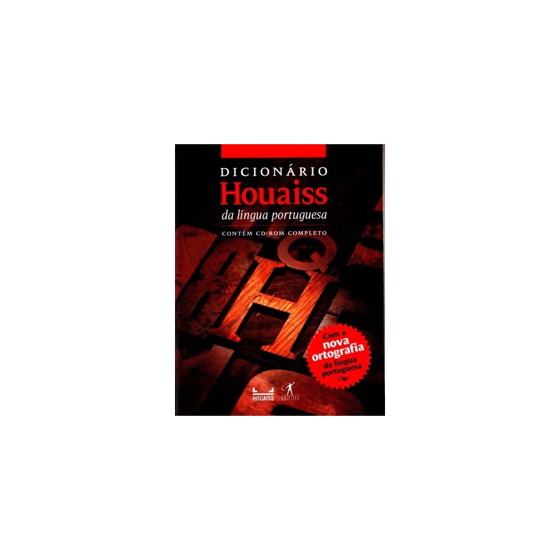Dicionário Houaiss da língua portuguesa - Antônio Houaiss