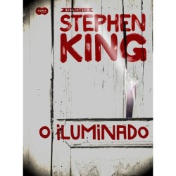 O iluminado  Coleção Biblioteca Stephen King - Stephen King