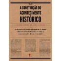 Construção do Acontecimento Histórico, A - Lidiane Santos de Lima Pinheiro
