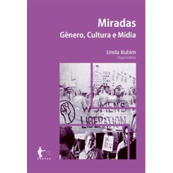 Miradas: Gênero, Cultura e Midia - Linda Rubim