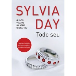 Todo seu - Sylvia Day
