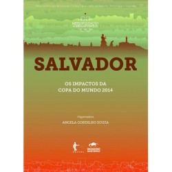 Salvador: Os Impactos da...