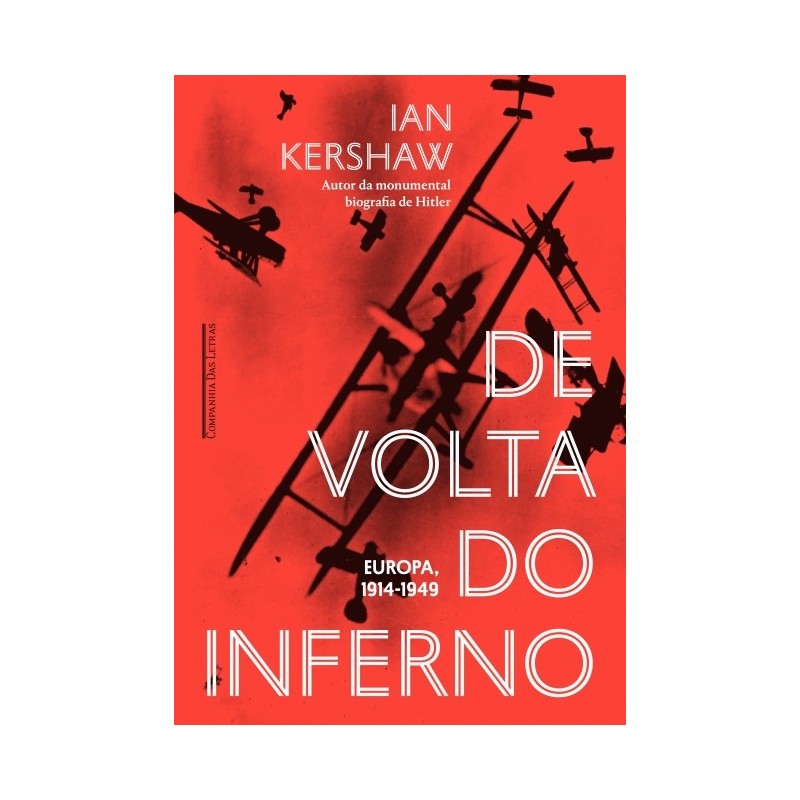 De volta do inferno - Ian Kershaw