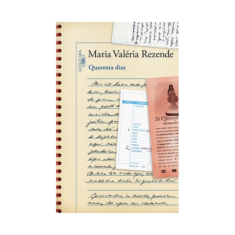 Quarenta dias - Maria Valéria Rezende