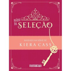 Diário da seleção - Kiera Cass