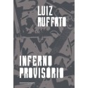 Inferno provisório - Luiz Ruffato