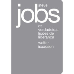Steve Jobs: as verdadeiras...