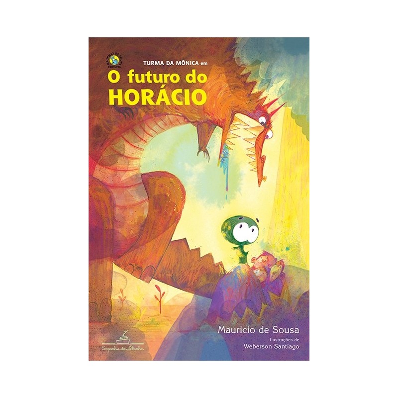 O futuro do Horácio - Mauricio De Sousa