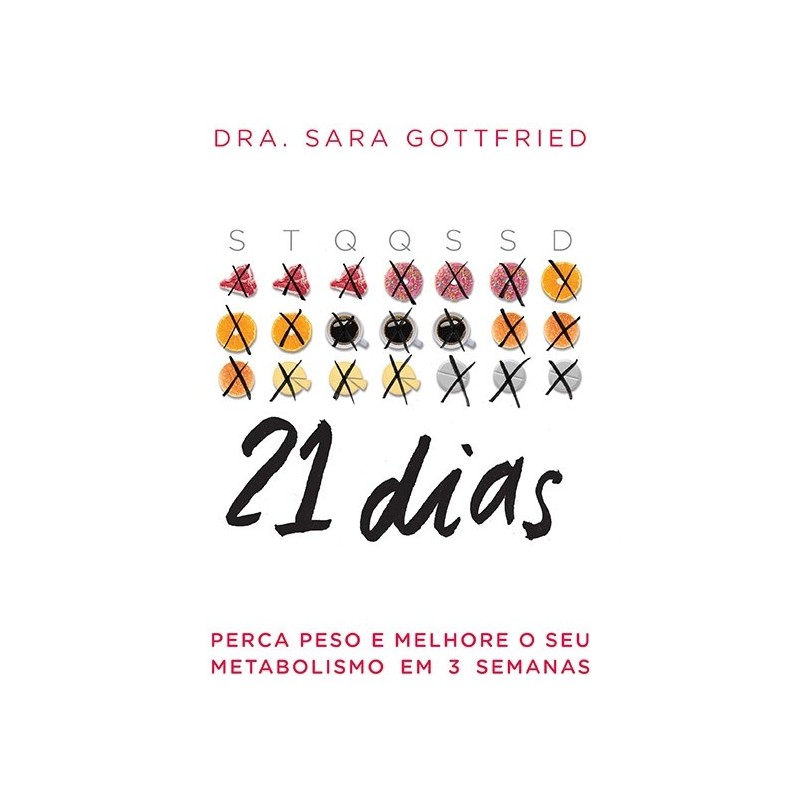 21 dias - Sara Gottfried
