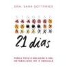 21 dias - Sara Gottfried