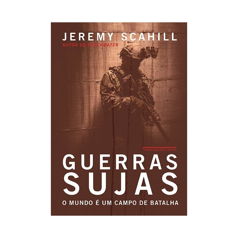 Guerras sujas - Jeremy Scahill