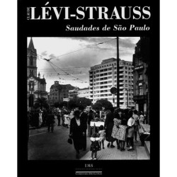 Saudades de São Paulo - Claude Lévi-strauss