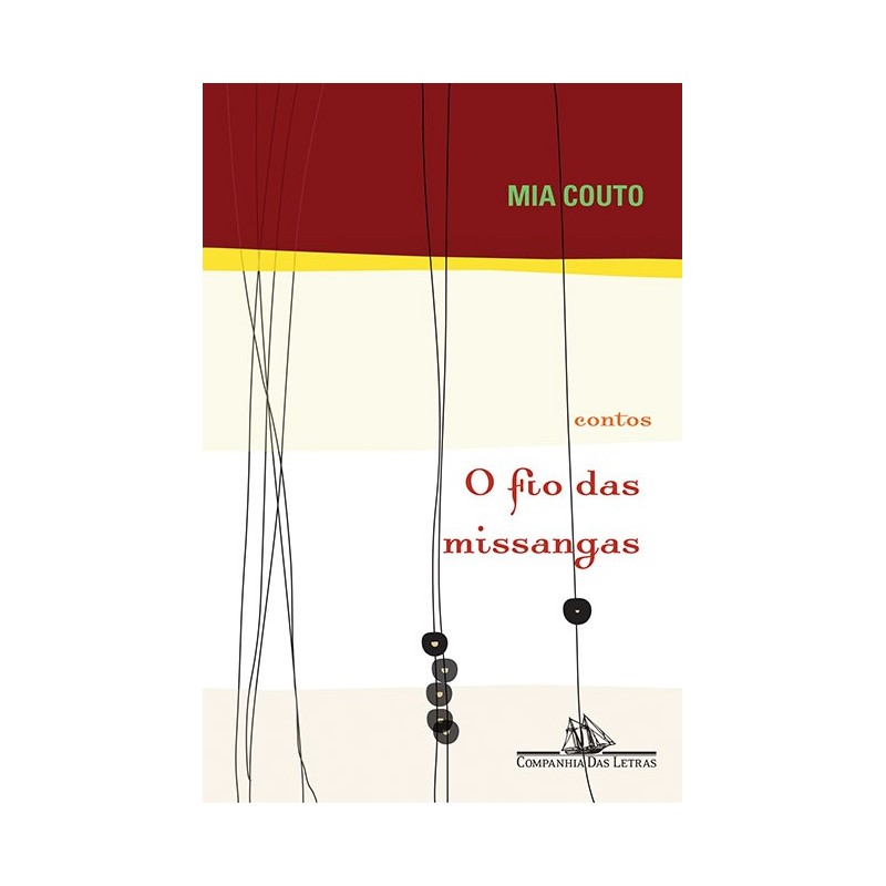 O fio das missangas - Mia Couto