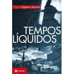 TEMPOS LIQUIDOS - Zygmunt...