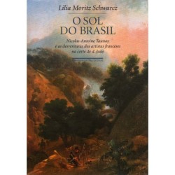 O sol do Brasil - Lilia...