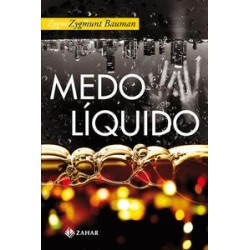 MEDO LIQUIDO - Zygmunt Bauman