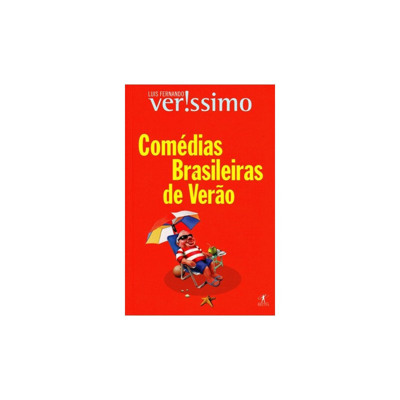 Comédias brasileiras de verão - Luis Fernando Veríssimo