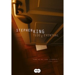 Tudo é eventual - Stephen King