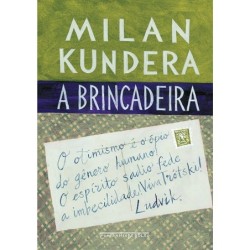 A brincadeira - Milan Kundera