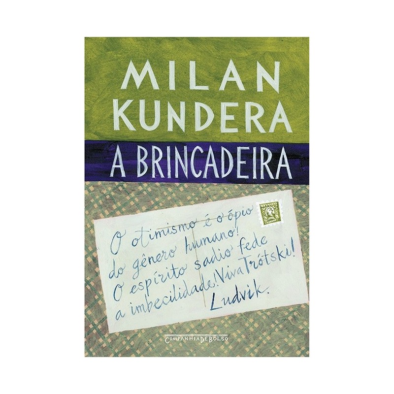 A brincadeira - Milan Kundera
