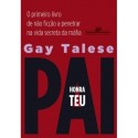 Honra teu pai - Gay Talese