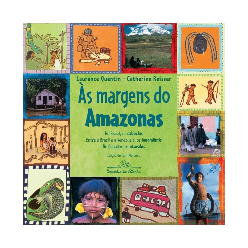 Às margens do Amazonas - Laurence Quentin