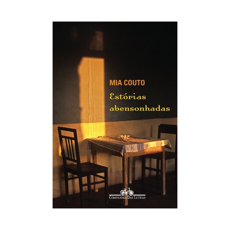 Estórias abensonhadas - Mia Couto