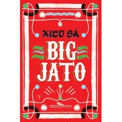Big jato - Xico Sa