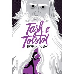 Tash e Tolstói - Kathryn...