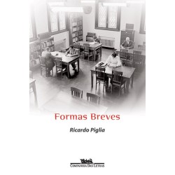 Formas breves - Ricardo Piglia