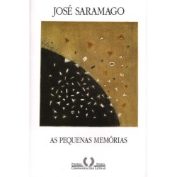 As pequenas memórias - José Saramago