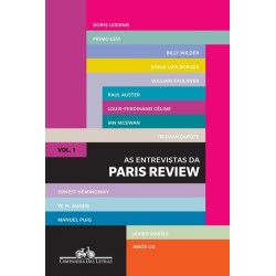 As entrevistas da Paris Review - vol. 1 - Vários Autores