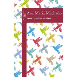 Aos quatro ventos - Ana Maria Machado