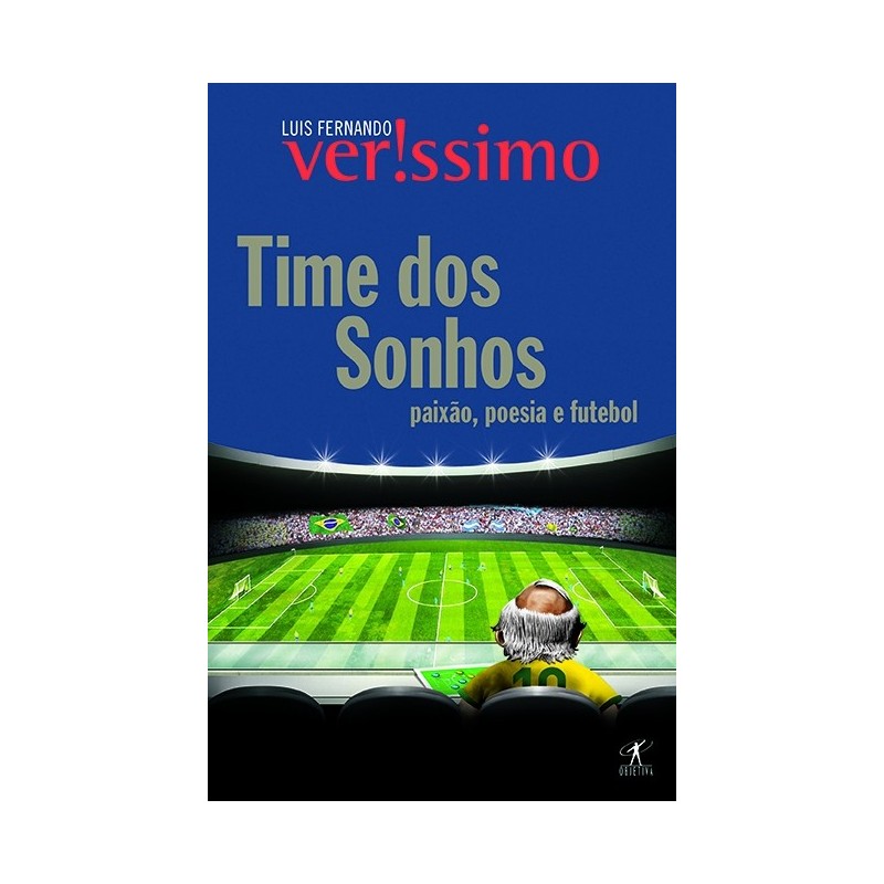 Time dos sonhos - Luis Fernando Verissimo