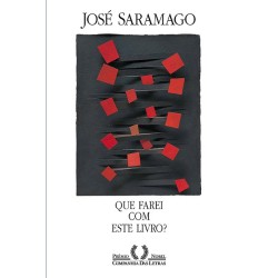 Que farei com este livro? - José Saramago