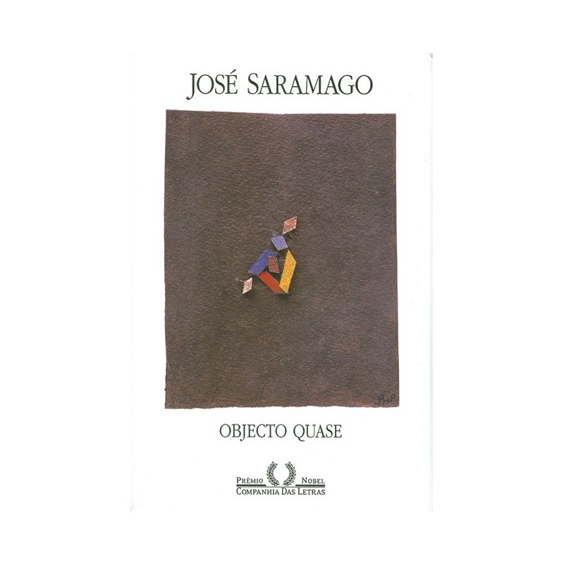 Objecto quase - José Saramago