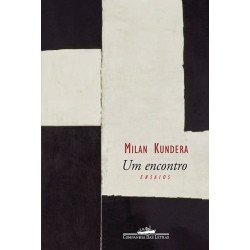Um encontro - Milan Kundera