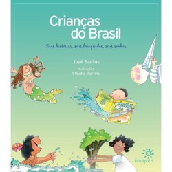 Crianças do Brasil -...
