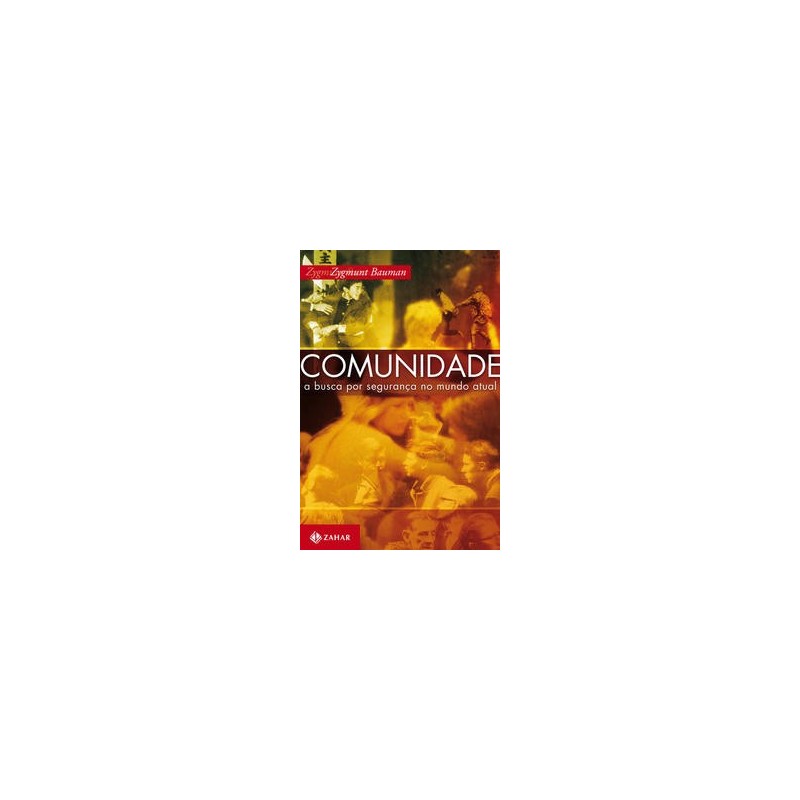 COMUNIDADE - Zygmunt Bauman