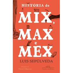 História de Mix Max e Mex -...