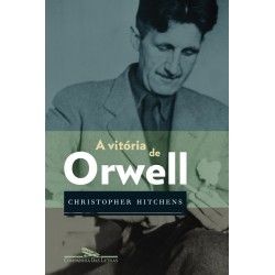 A vitória de Orwell -...