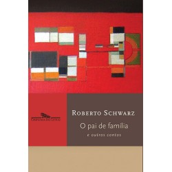 O pai de família - Roberto Schwarz