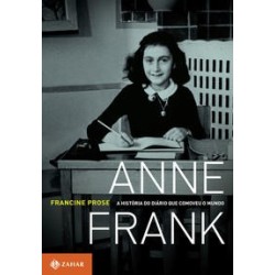 ANNE FRANK - Francine Prose