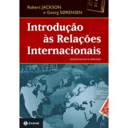 INTRODUCAO AS RELACOES INTERNACIONAIS - Robert Jackson, Georg Sorensen