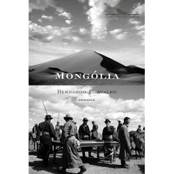 Mongólia - Bernardo Carvalho